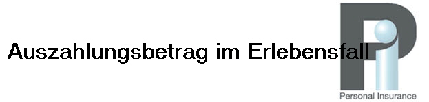 Auszahlungsbetrag im Erlebensfall