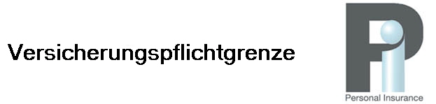 Versicherungspflichtgrenze