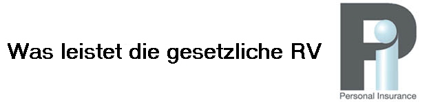 Was leistet die gesetzliche RV